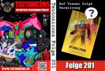 Teutonicons Folge 201: Auf Trauer folgt Verwirrung